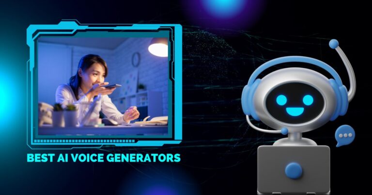 Best AI Voice Generators for text to speech